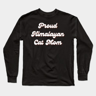 Himalayan Cat Long Sleeve T-Shirt